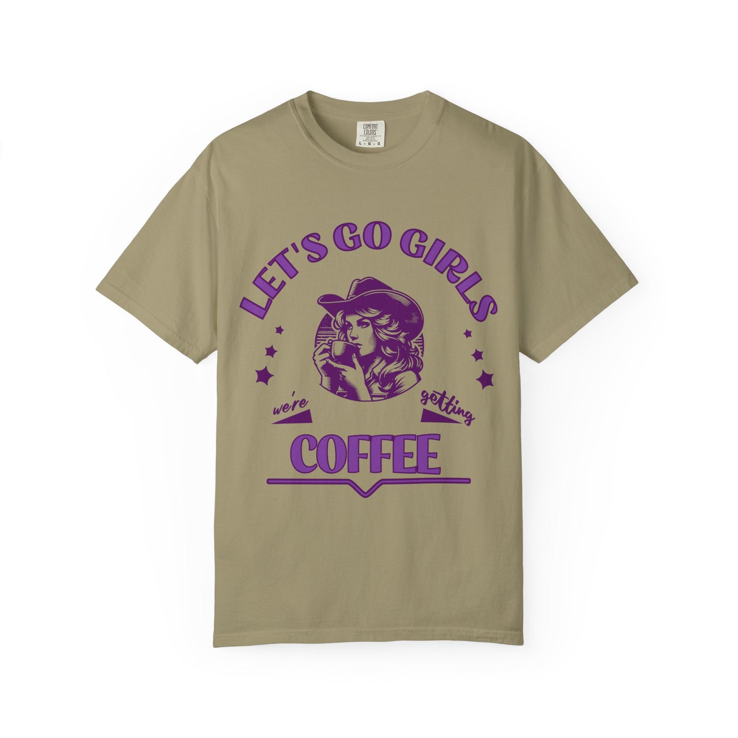 Let's Go Girls Comfort Color Tee