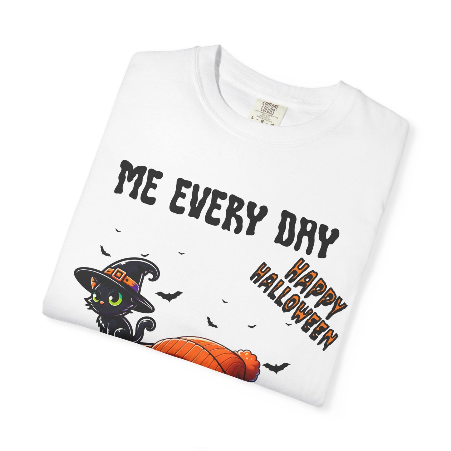 Short Sleeve Comfort Colors "Me Every Day" Halloween T-shirt.