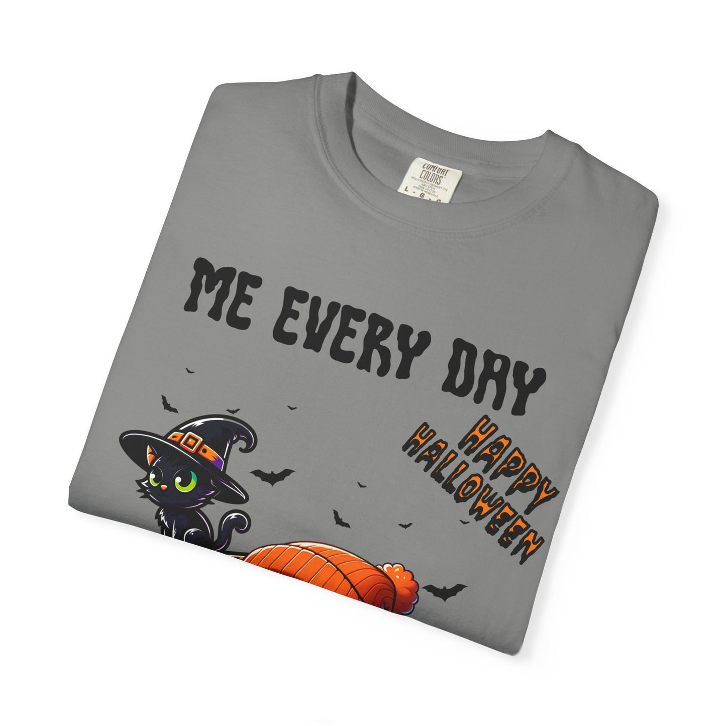 Short Sleeve Comfort Colors "Me Every Day" Halloween T-shirt.
