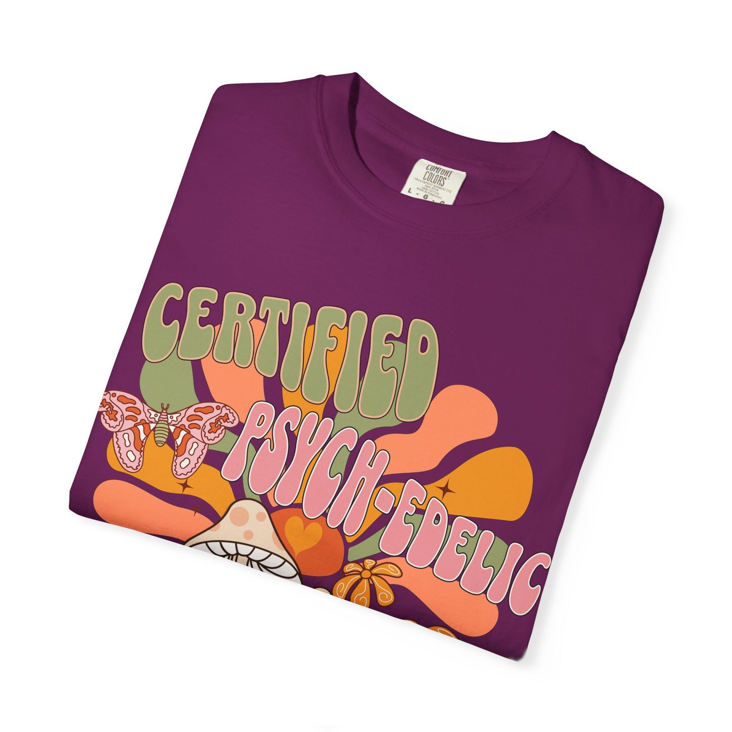 Comfort Colors Certified Psych-edelic Nurse T-shirt