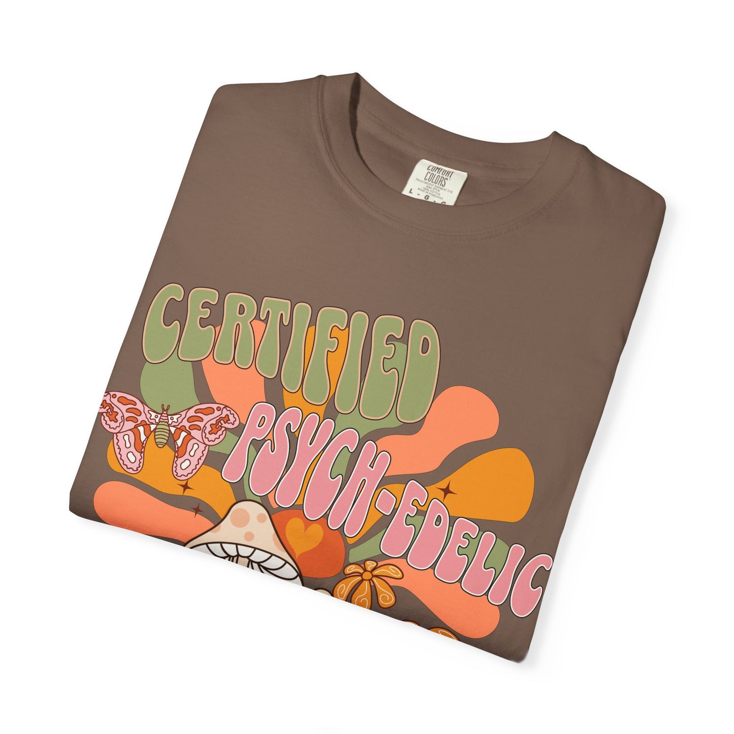 Comfort Colors Certified Psych-edelic Nurse T-shirt