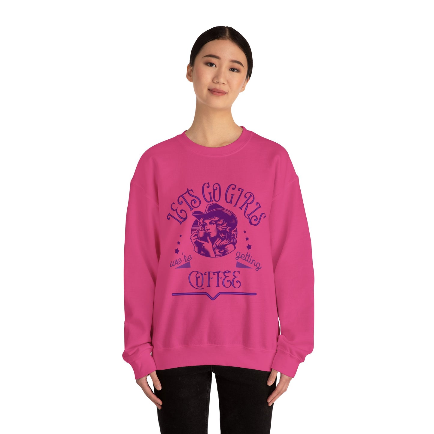 Lets Go Girls Crewneck Sweatshirt.