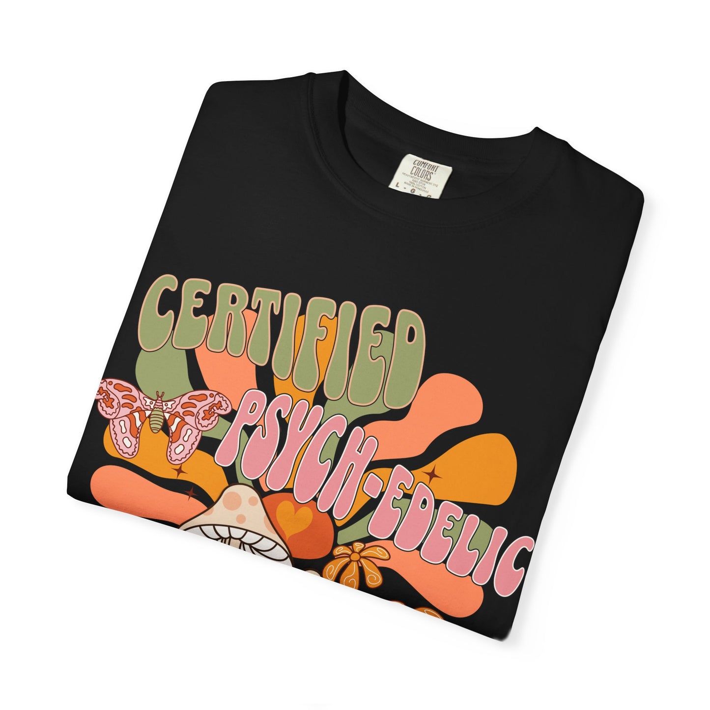 Comfort Colors Certified Psych-edelic Nurse T-shirt