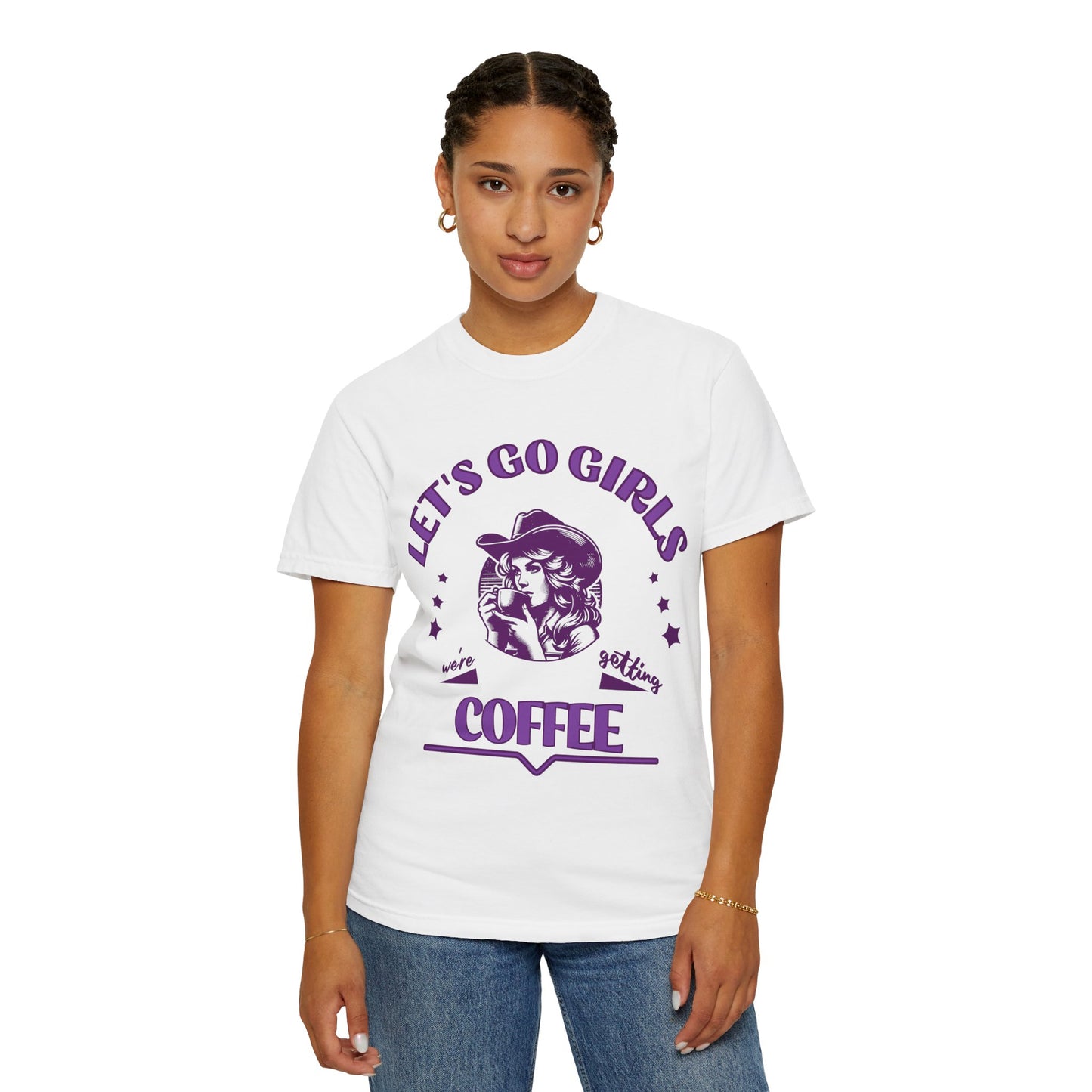 Let's Go Girls Comfort Color Tee