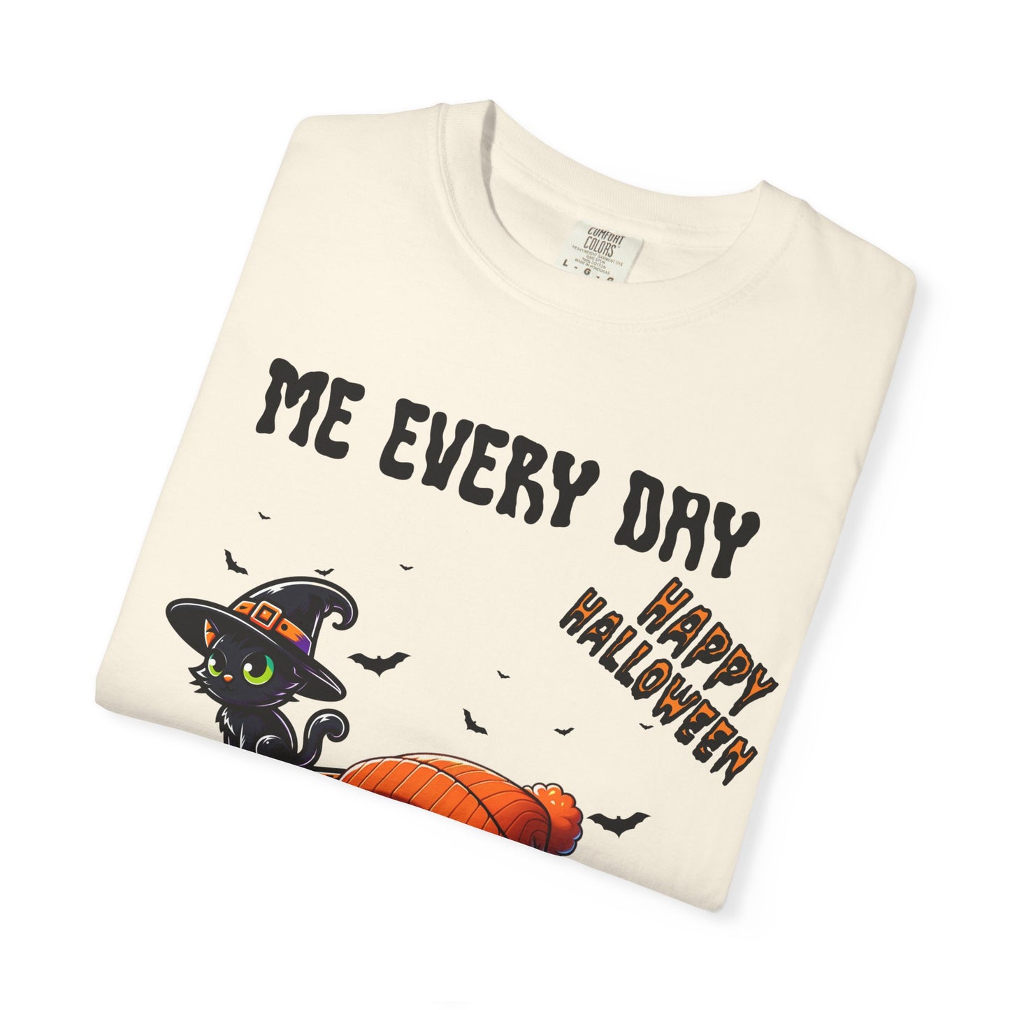 Short Sleeve Comfort Colors "Me Every Day" Halloween T-shirt.