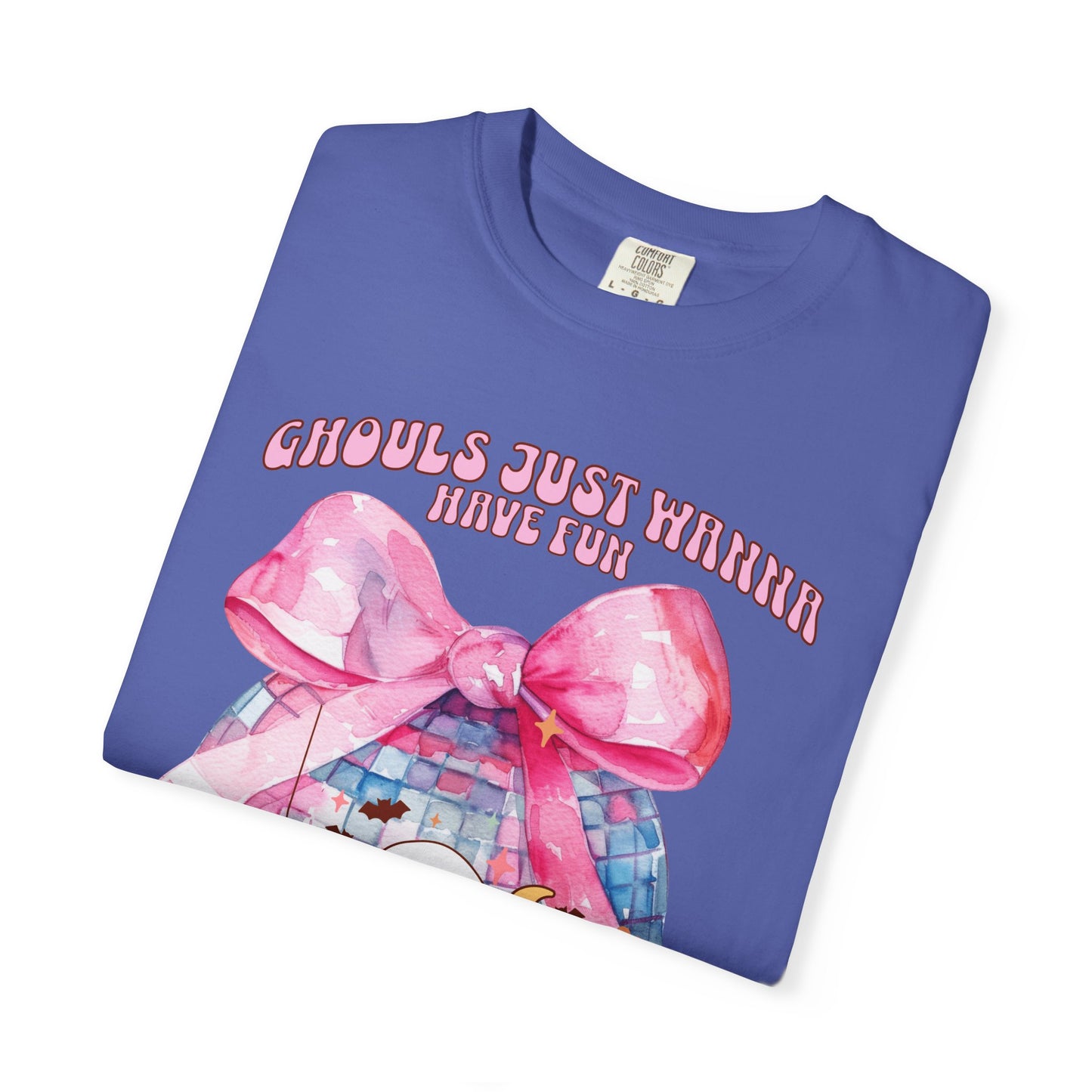 Comfort Colors Short sleeve Ghouls Just Wanna Have Fun.