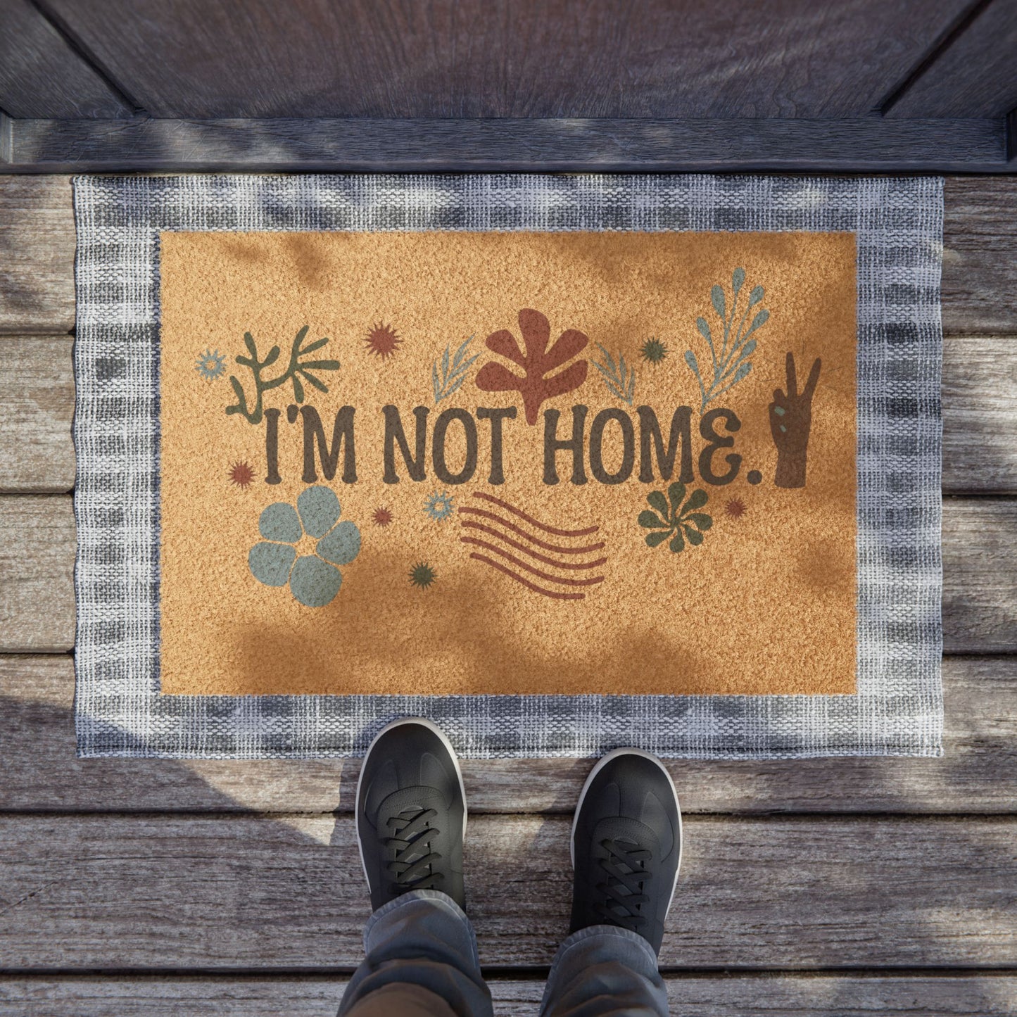 I'M NOT HOME Doormat