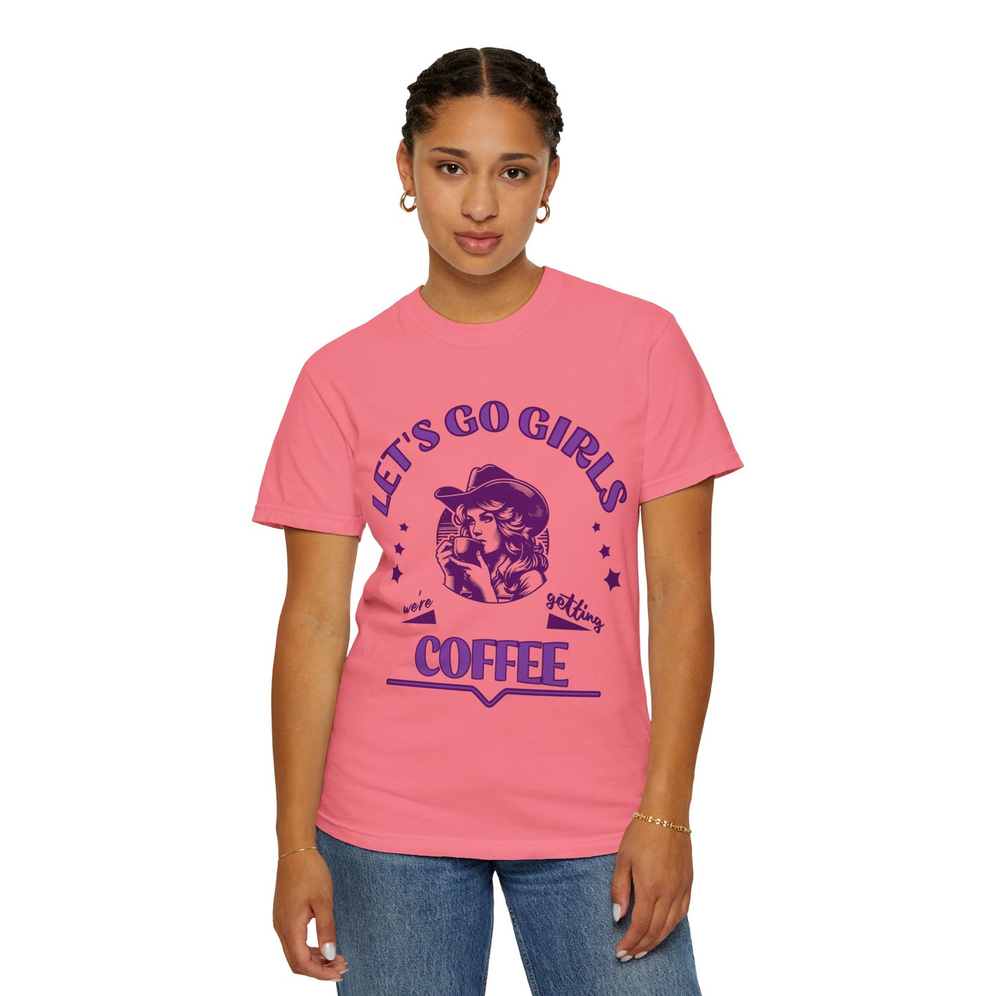 Let's Go Girls Comfort Color Tee