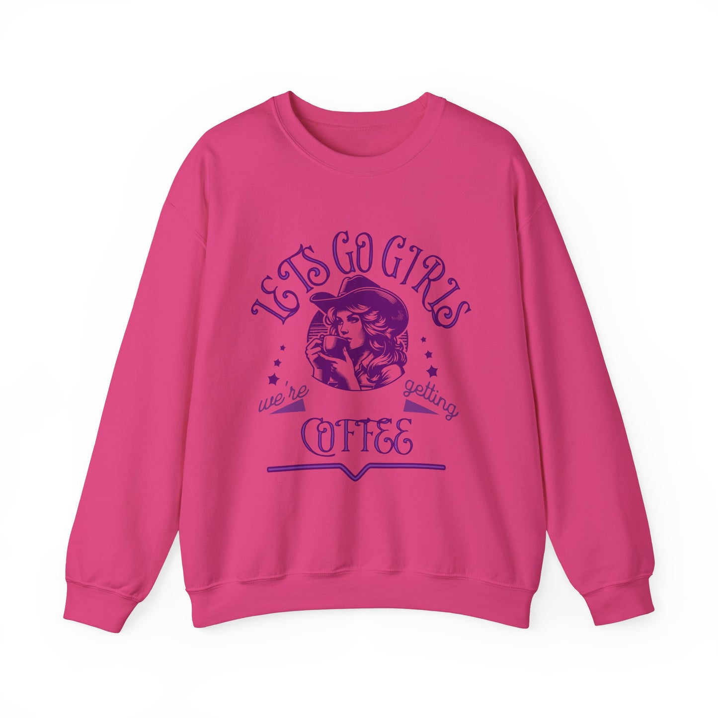 Lets Go Girls Crewneck Sweatshirt.
