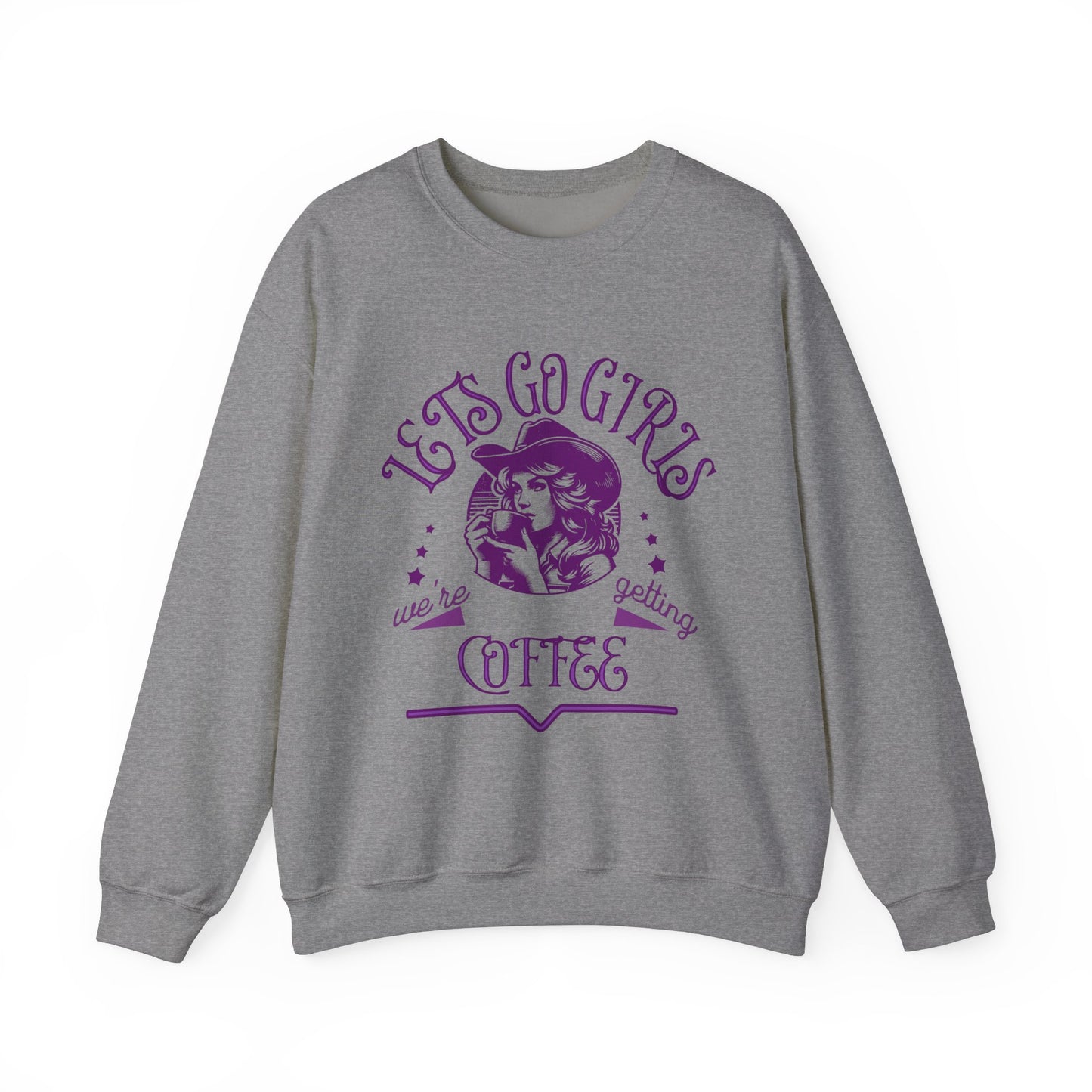 Lets Go Girls Crewneck Sweatshirt.