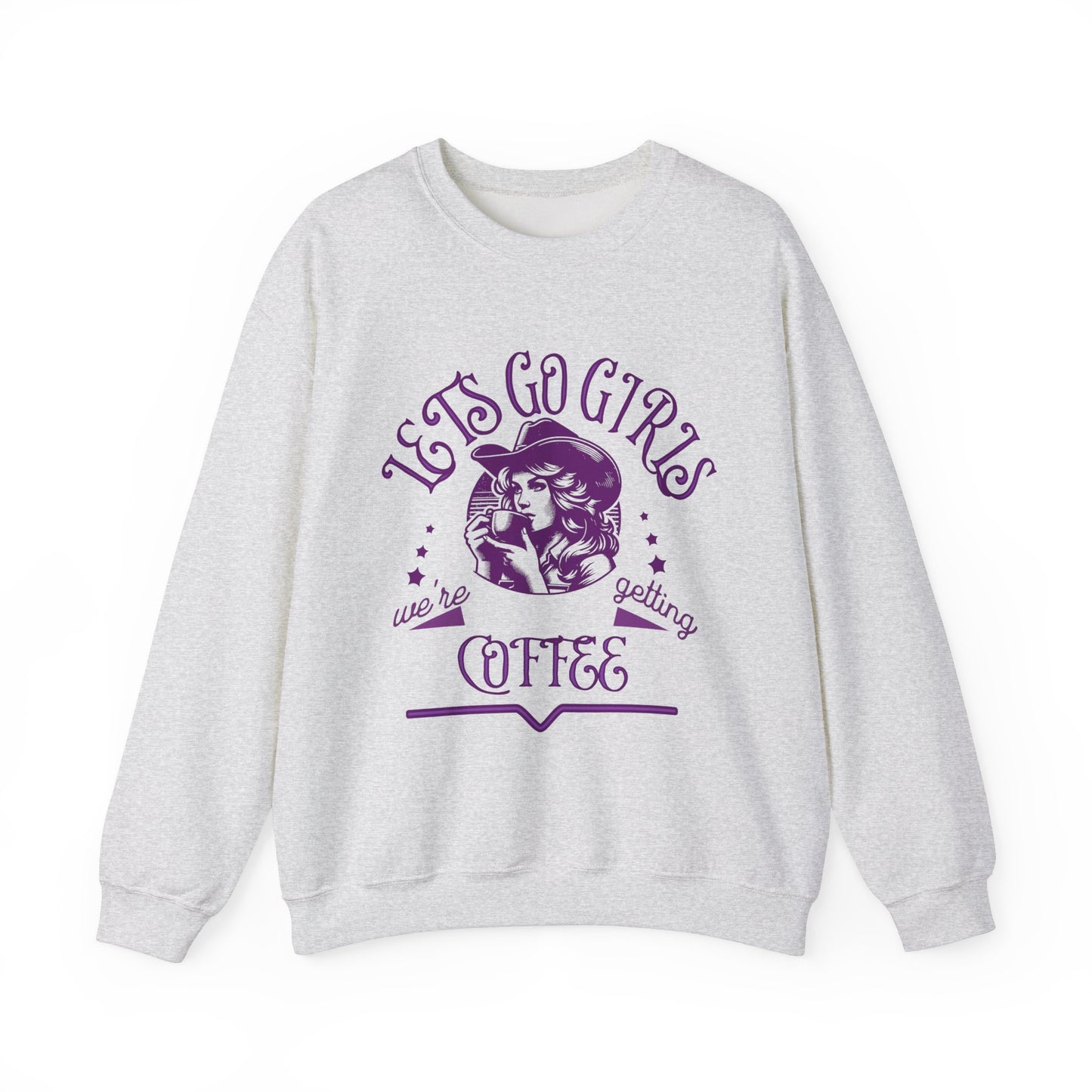 Lets Go Girls Crewneck Sweatshirt.