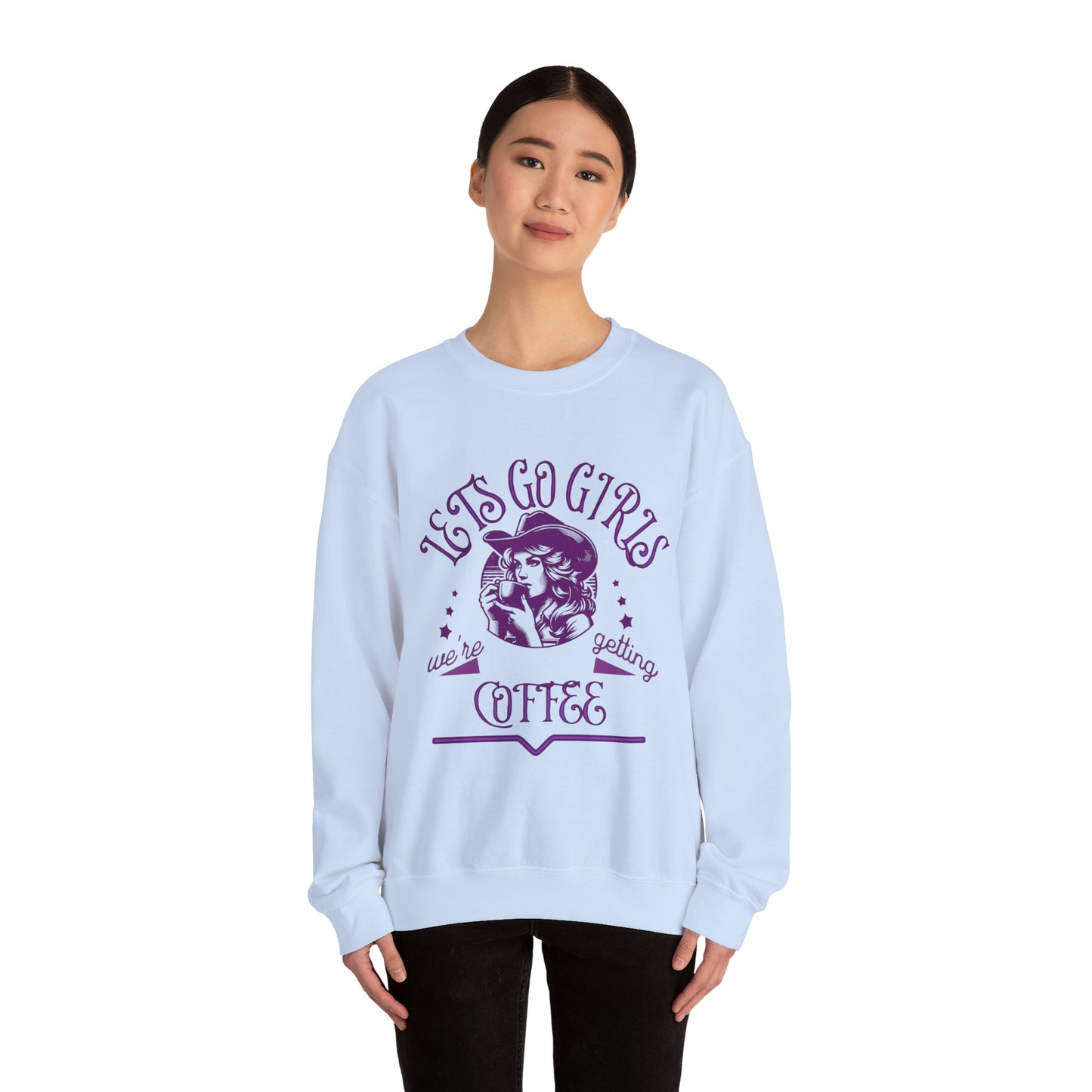 Lets Go Girls Crewneck Sweatshirt.