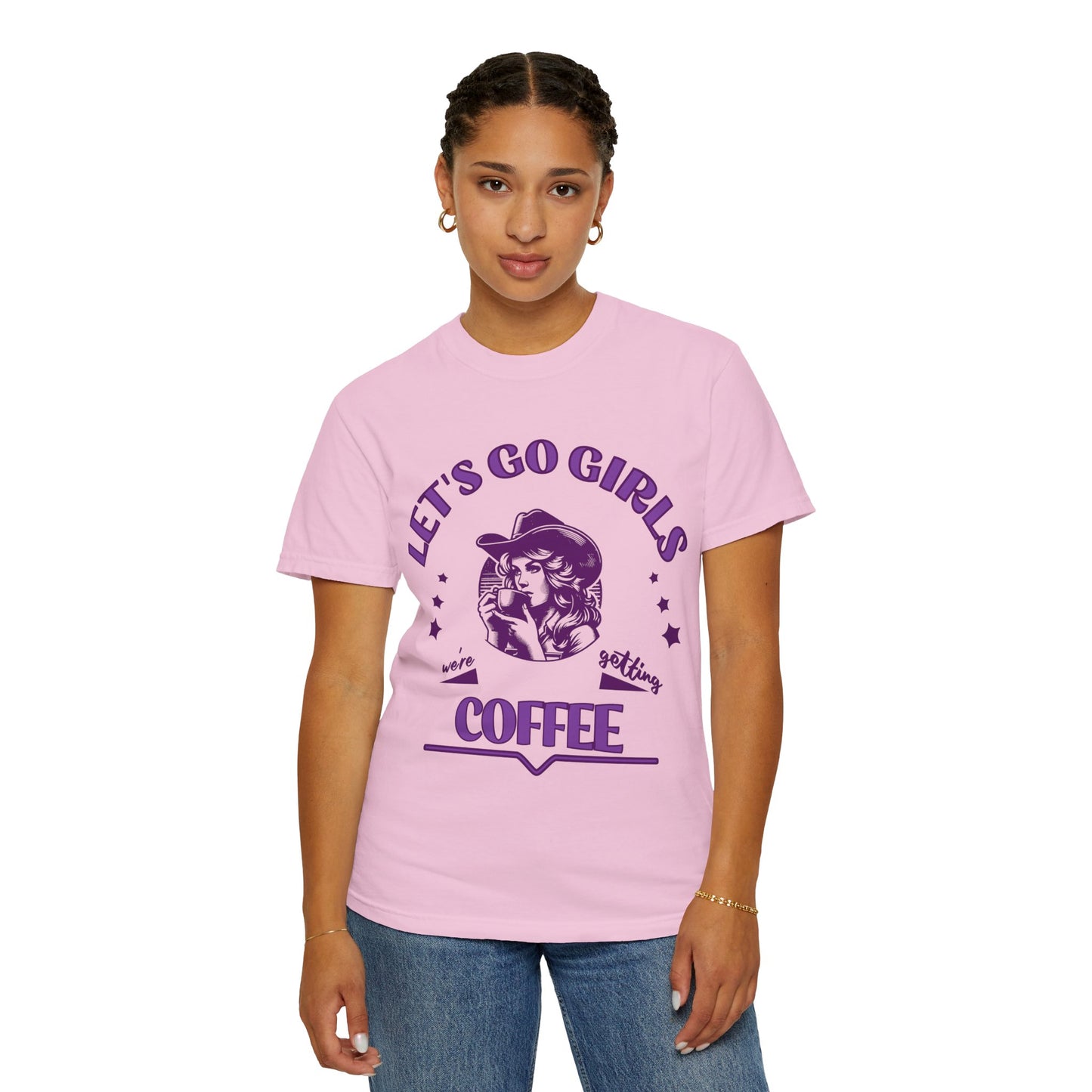 Let's Go Girls Comfort Color Tee